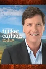 Portada de Tucker Carlson Today