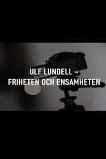 Portada de Ulf Lundell - friheten och ensamheten