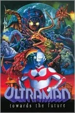 Portada de Ultraman: Towards the Future