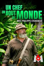 Portada de Un chef au bout du monde avec Philippe Etchebest