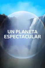 Portada de Un planeta espectacular