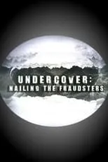 Portada de Undercover: Nailing the Fraudsters