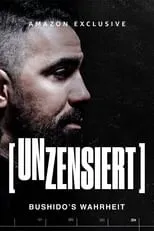 Portada de Unzensiert – Bushido's Wahrheit