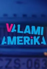 Imre Csuja en la serie - Valami Amerika