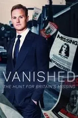 Portada de Vanished: The Hunt For Britain's Missing People