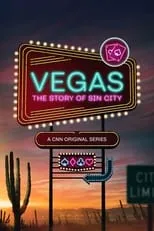 Portada de Vegas: The Story of Sin City