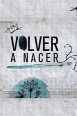 Portada de Volver a nacer