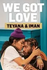 Portada de We Got Love Teyana & Iman