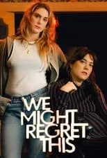 Portada de We Might Regret This