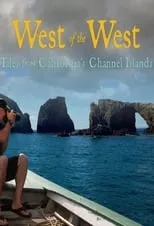 Portada de West of the West: Tales From California's Channel Islands