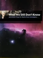 Portada de What We Still Don't Know