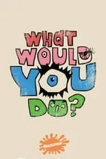 Poster de la película What Would You Do? - Películas hoy en TV