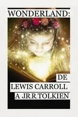 Portada de Wonderland: De Lewis Carroll a J. R. R. Tolkien