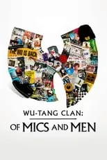 Portada de Wu-Tang Clan: Of Mics and Men