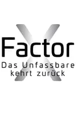 Portada de X-Faktor Das Unfassbare kehrt zurück