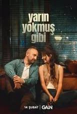 Portada de Yarın Yokmuş Gibi