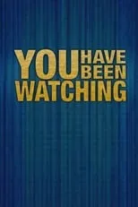 Portada de You Have Been Watching