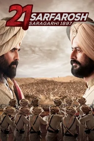 21 Sarfarosh - Saragarhi 1897 portada