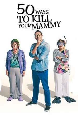 50 Ways To Kill Your Mammy portada