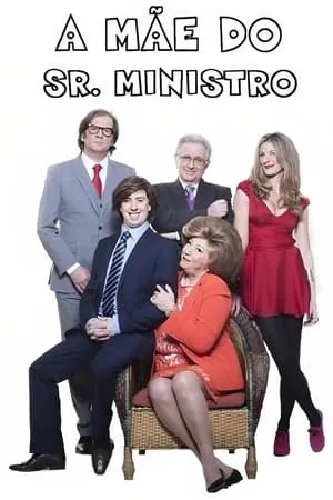 A Mãe do Senhor Ministro portada