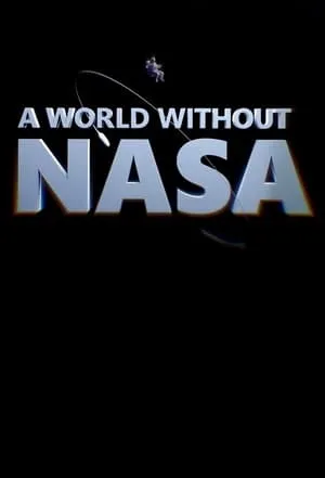 A World Without NASA portada