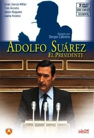 Adolfo Suarez, el presidente portada