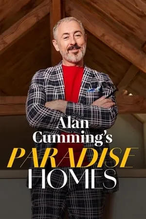 Alan Cumming's Paradise Homes portada