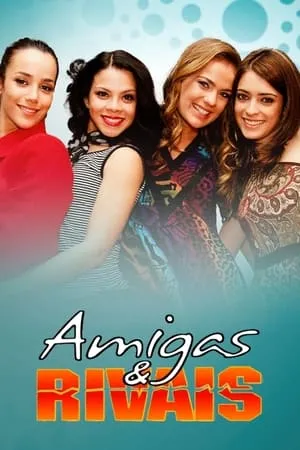 Amigas & Rivais portada