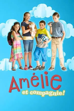 Amélie et Compagnie portada