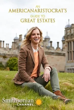 An American Aristocrat's Guide to Great Estates portada