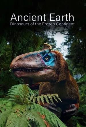 Ancient Earth: Dinosaurs of the Frozen Continent portada