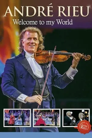 André Rieu - Welcome to My World portada