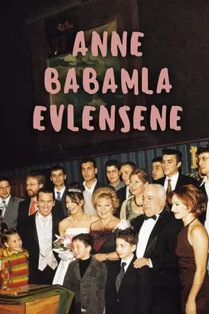 Anne Babamla Evlensene portada