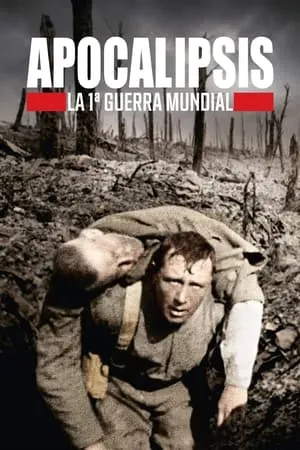 Apocalipsis: La Primera Guerra Mundial portada