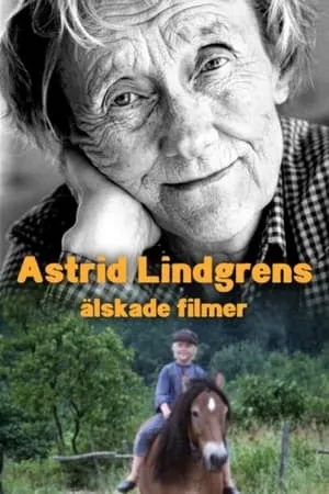 Astrid Lindgrens älskade filmer portada