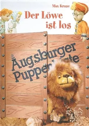 Augsburger Puppenkiste - Der Löwe ist los portada