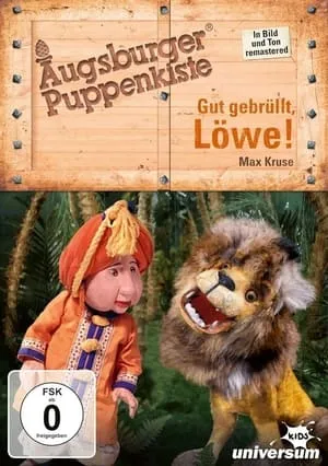 Augsburger Puppenkiste - Gut gebrüllt, Löwe! portada