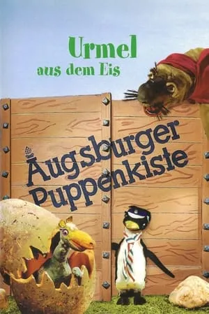 Augsburger Puppenkiste - Urmel aus dem Eis portada