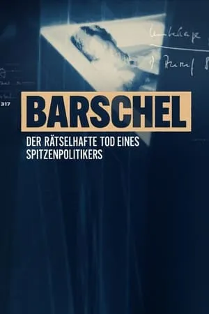 Barschel - Der rätselhafte Tod eines Spitzenpolitikers portada