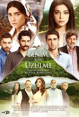 Benim İçin Üzülme portada