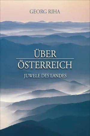 Über Österreich - Juwele des Landes portada