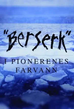 Berserk - i pionerenes farvann portada