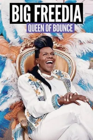 Big Freedia: Queen of Bounce portada