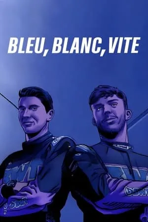 Bleu, Blanc, Vite portada