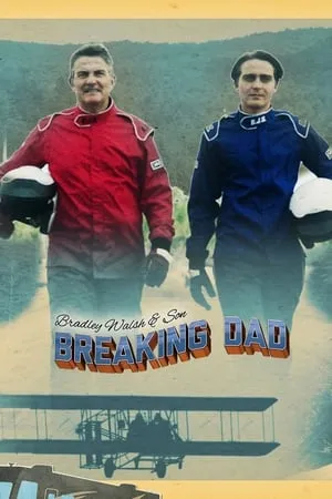 Bradley Walsh & Son: Breaking Dad portada