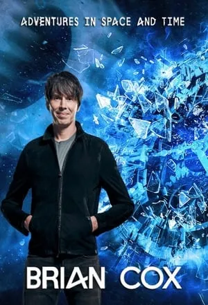 Brian Cox's Adventures in Space and Time portada