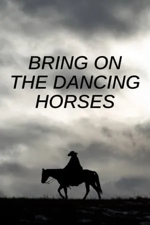 Bring on the Dancing Horses portada