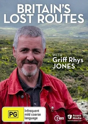 Britain's Lost Routes with Griff Rhys Jones portada