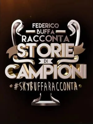 Buffa racconta Storie di Campioni portada