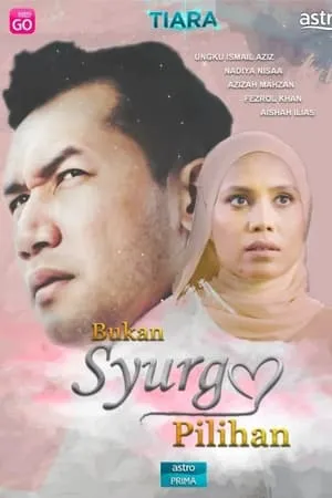 Bukan Syurga Pilihan portada